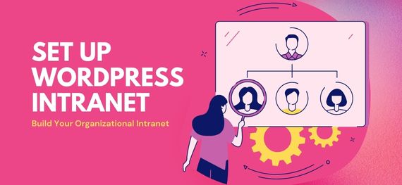 organizational intranet with wordpress